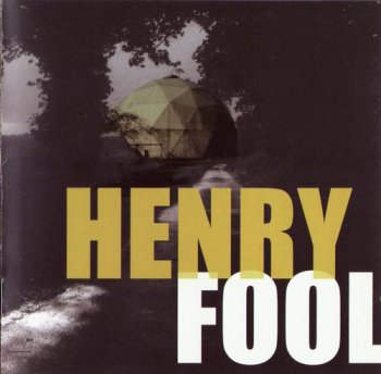 HENRY FOOL - HENRY FOOL - 2001