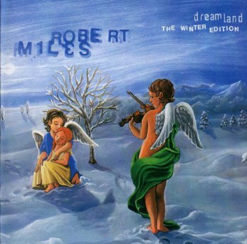 Robert Miles Dreamland Winter Edition 1996