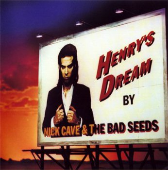 Nick Cave & The Bad Seeds - Henry's Dream (Mute Records) 1992