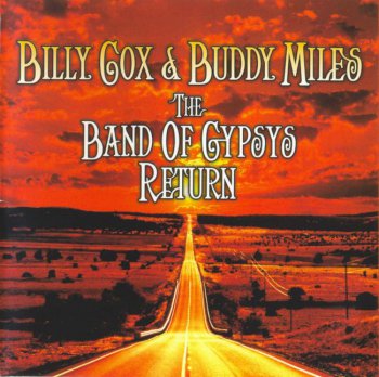 Billy Cox & Buddy Miles - The Band Of Gypsys Return (2006)