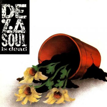 De La Soul-De La Soul Is Dead 1991