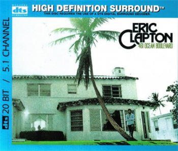 Eric Clapton - 461 Ocean Boulevard (HDS Records DTS 5.1 20-Bit Surround Mix CD 2004) 1974