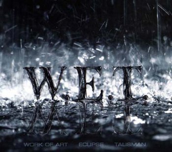 W.E.T. (Jeff Scott Soto) - W.E.T.  (DigiPack) 2009