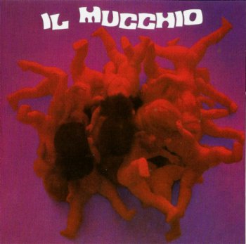 Il Mucchio -  Il Mucchio (1970)
