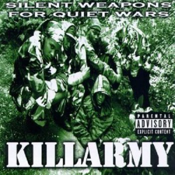 Killarmy-Silent Weapons For Quiet Wars 1997