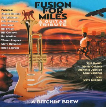 VARIOUS ARTISTS - FUSION FOR MILES: A GUITAR TRIBUTE - 2005