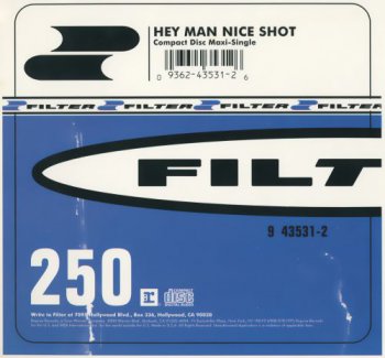 Filter - Hey Man, Nice Shot (US Maxi-Single) 1995