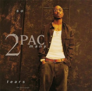 2pac-So Many Tears (Single) 1995