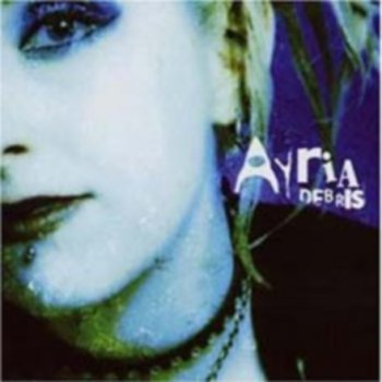 Ayria - Debris (2003)