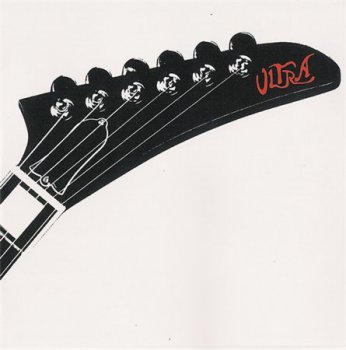 Ultra - Ultra (Rockadrome Records) 2007