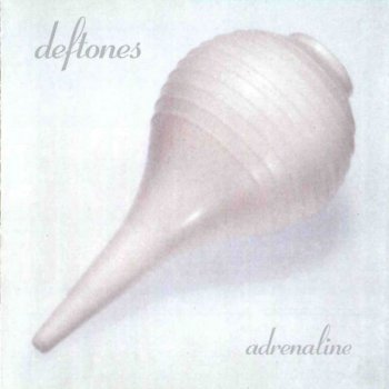 Deftones - Adrenaline (1995)