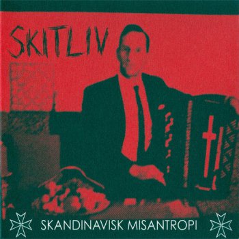 Skitliv - Skandinavisk Misantropi - 2009