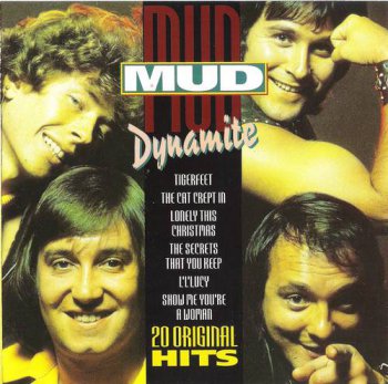 Mud : © 1994 ''Dynamite''