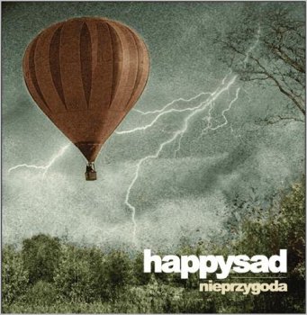 Happysad - Nieprzygoda - 2007