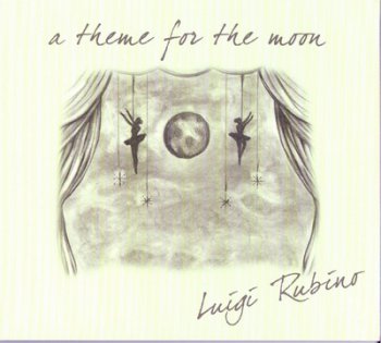 Luigi Rubino - A Theme For The Moon