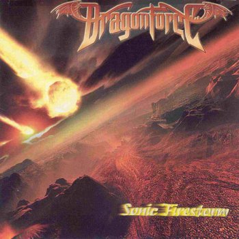 Dragonforce - "Sonic Firestorm" (2004)