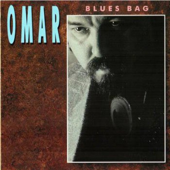 Omar & The Howlers : © 1991 ''Blues Bag''
