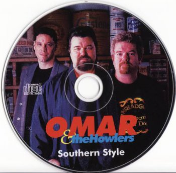 Omar & The Howlers : © 1996 ''Southern Style''