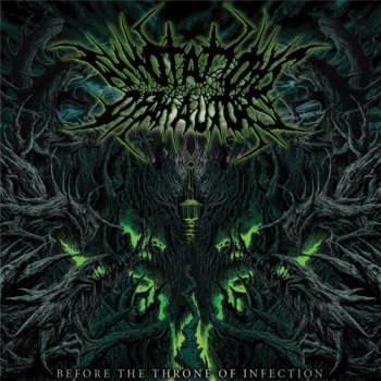 Annotations Of An Autopsy - "Before The Throne Of Infection" (2008)