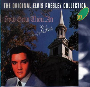 The Original Elvis Presley Collection : © 1966 ''How Great Thou Art''(50CD's)