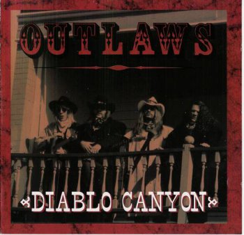 The Outlaws : © 1994 ''Diablo Canyon''