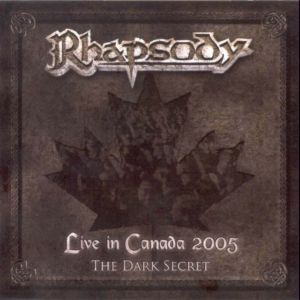 Rhapsody Of Fire  -  Live in Canada 2005 (2006)