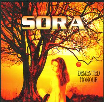 Sora - Demented Honour - 2006