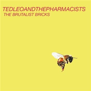 Ted Leo & the Pharmacists - The Brutalist Bricks (2010)