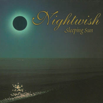 Nightwish - Sleeping Sun [Single] 2005