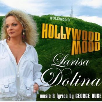 Лариса Долина - Hollywood Mood (2008)
