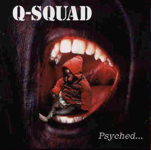 Q-SQUAD - PSYCHED - 1994