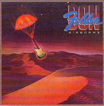Don Felder (Eagles)-Airborne 1983