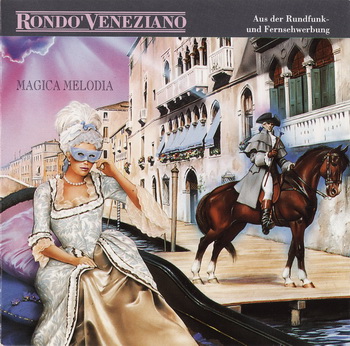 Rondo Veneziano - Magica Melodia 1991