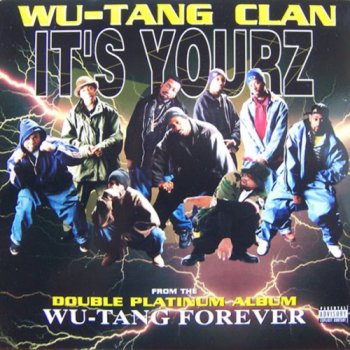Wu-Tang Clan-It's Yourz (Maxi) 1998