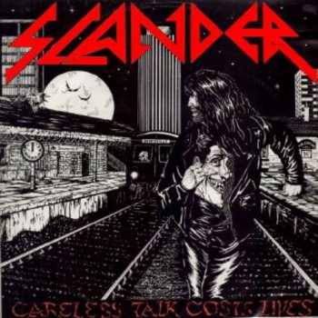 Slander - Careless Talk Costs Lives 1991