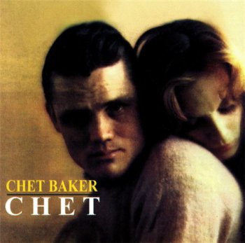 Chet Baker - Chet (Fantsy / Riverside 20-Bit SBM Remaster) 1987