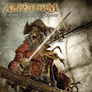 Alestorm - Captain Morgan's Revenge (2008)