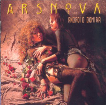 Ars Nova - Android Domina (2001)