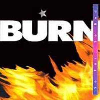 Burn - So Far, So Bad 1993