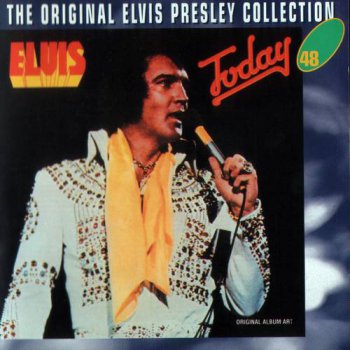 The Original Elvis Presley Collection : © 1975 ''Today''