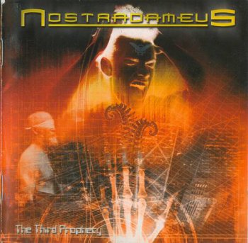Nostradameus : © 2002 ''The Third Prophecy''
