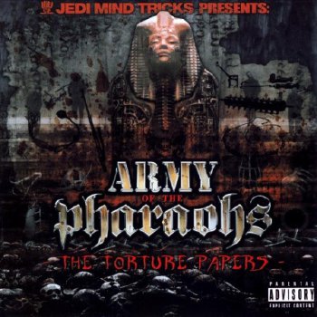 Army Of The Pharaohs-The Torture Papers 2006