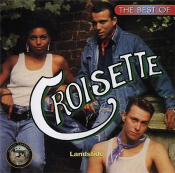 Croisette - The Best Of Croisette: Landslide (Hot Productions / Record Shack Records) 1995