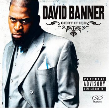 David Banner-Certified  2005
