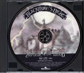 BLACKMORE’S NIGHT: ©  1997  SHADOW OF THE MOON (JAPAN 1-st PRESS (BVCP-6022)