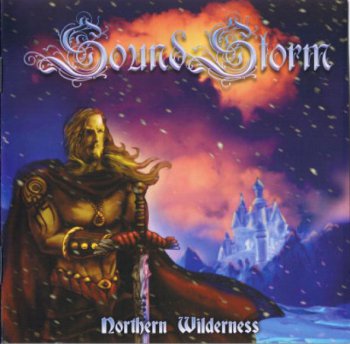 Sound Storm - Northern Wilderness [EP] (2007) 