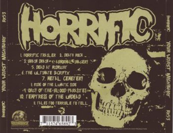 Horrific  - Your Worst Nightmare 2009