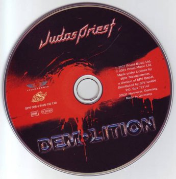 Judas Priest : © 2001 ''Demolition'' (Priest Music Ltd.SPV 088-72420 ) 