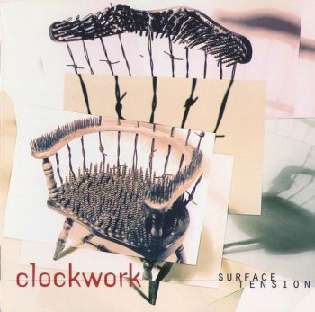 CLOCKWORK - SURFACE TENSION - 1999