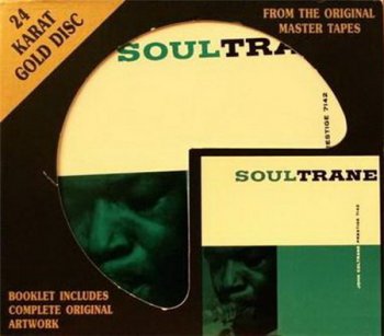 John Coltrane - Soultrane (DCC Gold Remaster 1993) 1958
